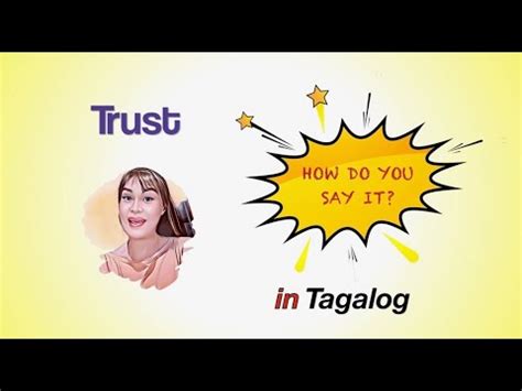 How to say trusted in Filipino .